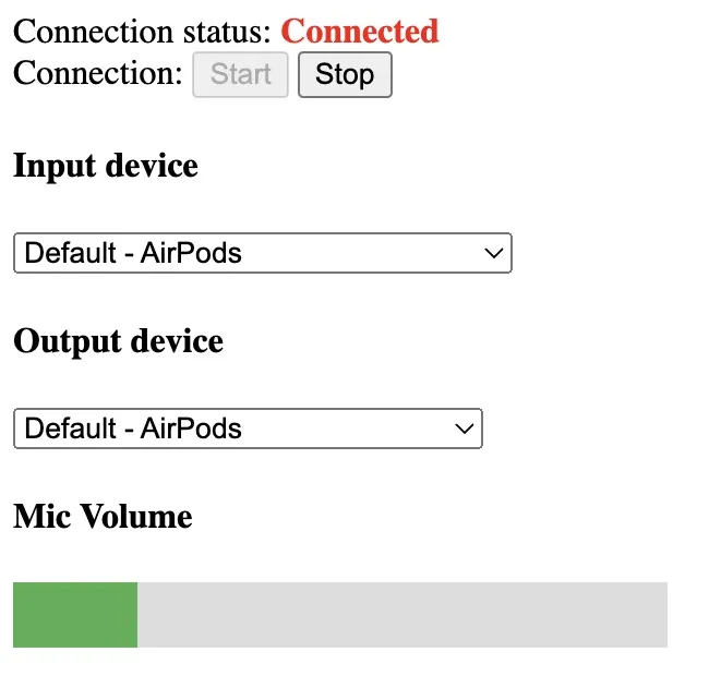 Browser interface streaming microphone input to a server and back.